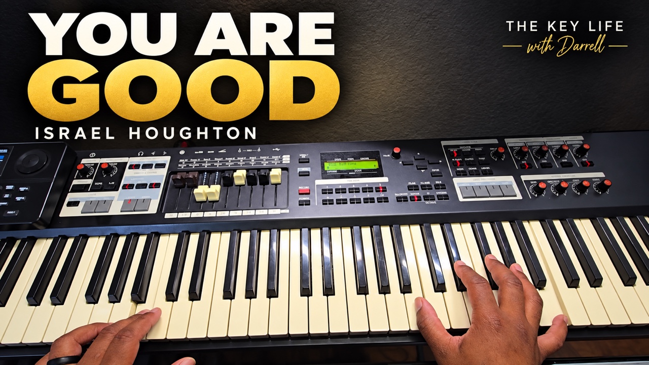You Are Good — Darrell at the keyboard